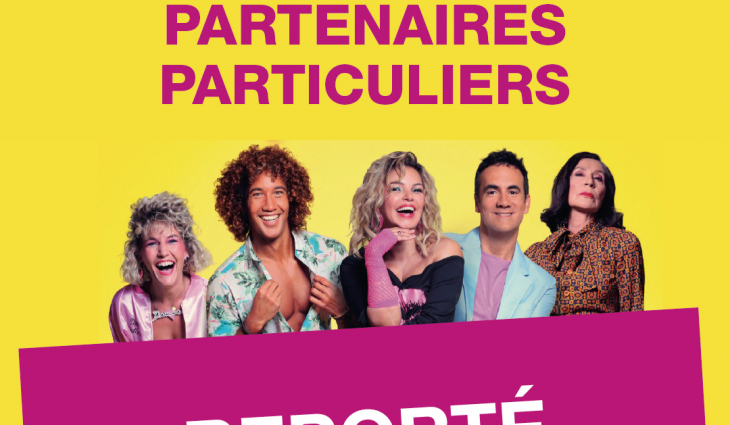 Report de la représentation du 25 octobre de "PARTENAIRES PARTICULIERS"